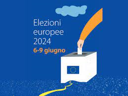 Elezioni Europee dell’ 8 e 9 giugno 2024